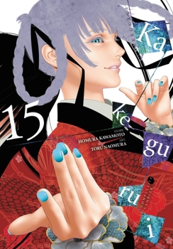 Paperback Kakegurui - Compulsive Gambler -, Vol. 15 Book