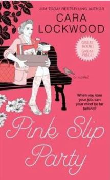 Mass Market Paperback Pink Slip Party Book