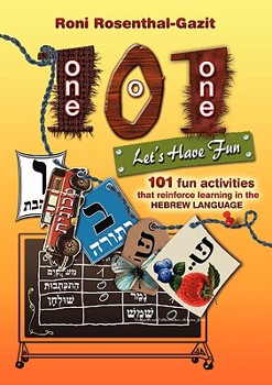 Paperback 101 Let's Have Fun - 101 fun activities that reinforce learning in the Hebrew language Book