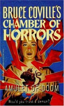 Amulet of Doom (Twilight: Where Darkness Begins, #24) - Book #1 of the Chamber of Horrors