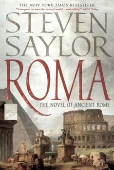 Roma: The Novel of Ancient Rome - Book #1 of the Rome