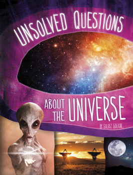 Hardcover Unsolved Questions about the Universe Book