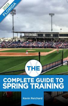 Paperback The Complete Guide to Spring Training 2022 / Florida Book
