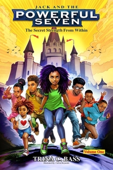 Paperback Jack and the Powerful Seven: The Secret Strength from Within Book