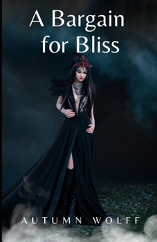 Paperback A Bargain for Bliss: A Cozy Lesbian Romance in the Palace Book