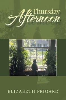 Paperback Thursday Afternoon Book