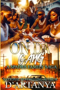 Paperback On Da Gang: A Spades Family Saga Book