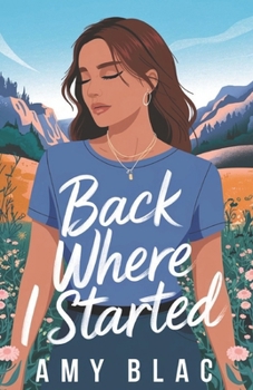 Paperback Back Where I Started: A heartfelt and witty second-chance romance set in Ireland Book