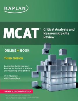 Paperback MCAT Critical Analysis and Reasoning Skills Review: Online + Book (Kaplan Test Prep) Book