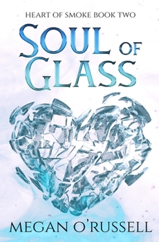 Soul of Glass