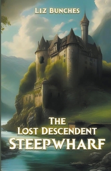 Steepwharf (The Lost Descendent)