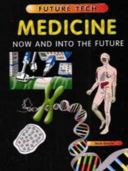 Hardcover Medicine (Future Tech) Book