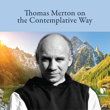 Audio CD Thomas Merton on the Contemplative Way Book