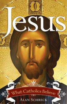 Paperback Jesus: What Catholics Believe Book