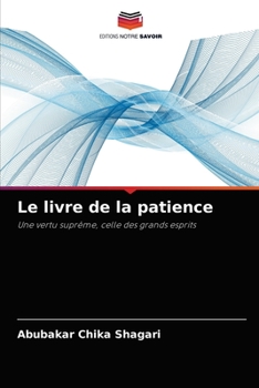 Paperback Le livre de la patience [French] Book