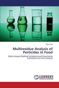 Paperback Multiresidue Analysis of Pesticides in Food Book