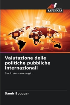 Paperback Valutazione delle politiche pubbliche internazionali [Italian] Book