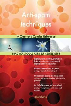 Paperback Anti-spam techniques A Clear and Concise Reference Book