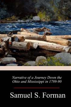 Paperback Narrative of a Journey Down the Ohio and Mississippi in 1789-90 Book