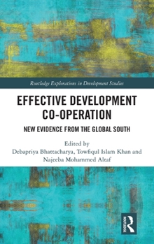 Hardcover Effective Development Co-Operation: New Evidence from the Global South Book