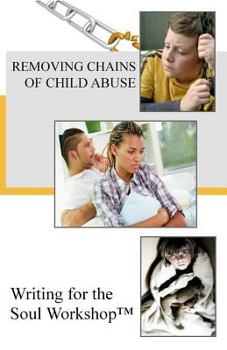 Paperback Removing Chains of Child Abuse Book