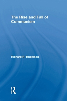 Paperback The Rise and Fall of Communism Book