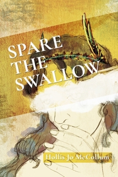 Paperback Spare the Swallow Book