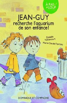 Paperback JEAN-GUY RECHERCHE L'AQUARIUM DE SON ENFANCE ! [French] Book