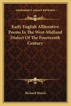 Paperback Early English Alliterative Poems In The West-Midland Dialect Of The Fourteenth Century Book