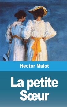Paperback La petite Soeur - Volume 2 [French] Book