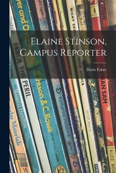 Paperback Elaine Stinson, Campus Reporter Book