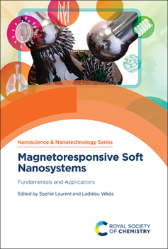 Hardcover Magnetoresponsive Soft Nanosystems: Fundamentals and Applications Book