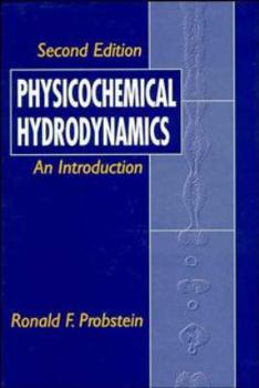 Hardcover Physicochemical Hydrodynamics: An Introduction Book
