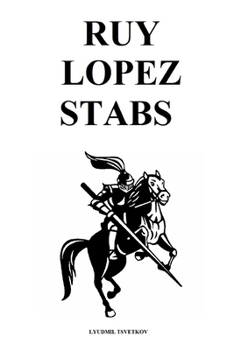 Paperback Ruy Lopez Stabs Book