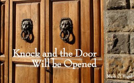 Hardcover Knock and the Door Will be Opened Book