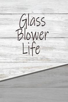 Glass Blower Life: Personalized Rustic Isometric Dot Notebook 120 pages 6"x9"