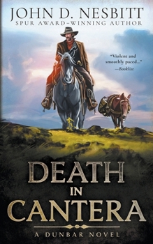 Paperback Death in Cantera: A Dunbar Western Mystery Book