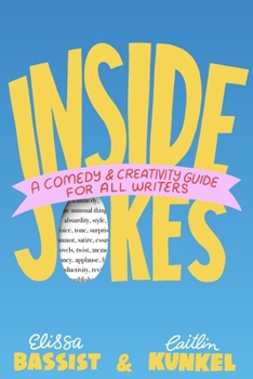 Paperback Inside Jokes: A Comedy and Creativity Guide for All Writers Book