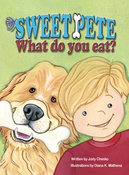 Hardcover Sweet Pete, what do you eat? Book