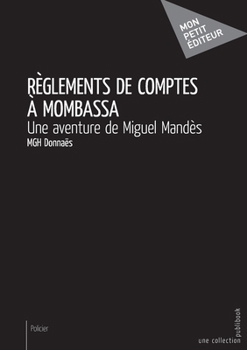 Paperback Règlements de comptes à Mombassa [French] Book