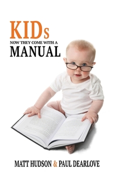 Paperback Kids: Now They Come With a Manual Book