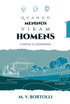Paperback Quando Meninos Viram Homens [Portuguese] Book