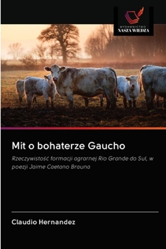 Paperback Mit o bohaterze Gaucho [Polish] Book