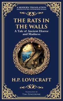 Paperback The Rats in the Walls: Lovecraft's Terrifying Gothic Horror Tale - Madness and Ancestral Secrets Book