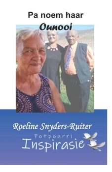 Paperback Pa Noem Haar Ounooi [Afrikaans] Book