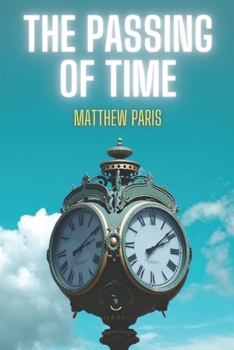 Paperback The Passing Of Time Book