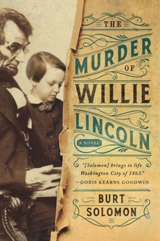 Paperback The Murder of Willie Lincoln Book