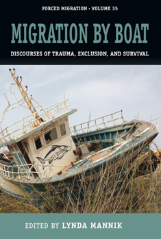 Library Binding Migration by Boat: Discourses of Trauma, Exclusion and Survival Book