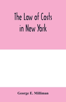 Paperback The law of costs in New York Book