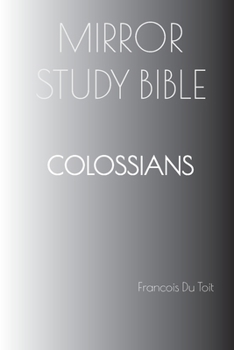 Paperback COLOSSIANS Mirror Study Bible Book